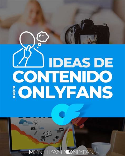 creadores de contenido onlyfans|Qué publicar en OnlyFans. Guía de contenido